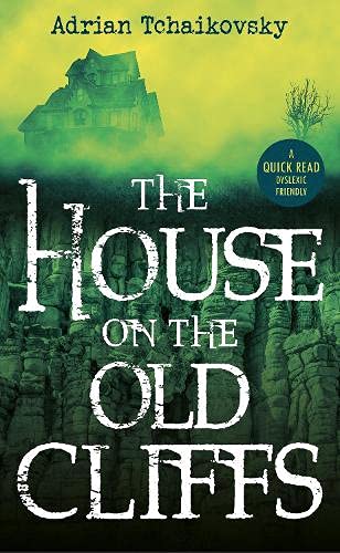 The House on the Old Cliffs (Dyslexic Friendly Quick Read) von BOTH Press